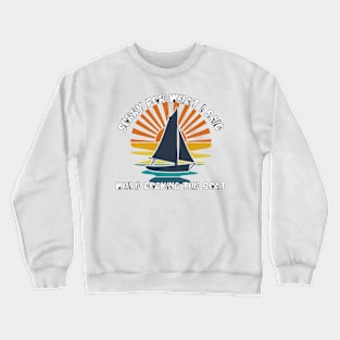 Sorry For What I Said While Docking The Boat Crewneck Sweatshirt